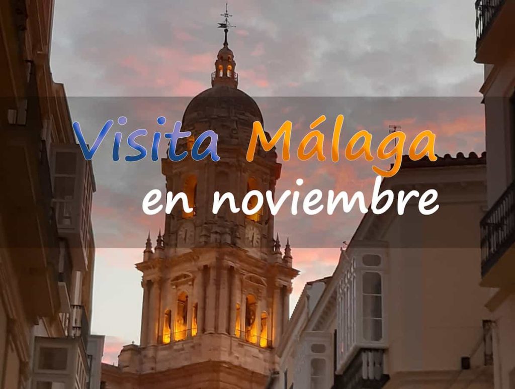 Málaga en noviembre